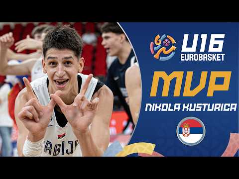 Nikola Kusturica 🇷🇸 | MVP | Full Highlights | FIBA U16 Eurobasket 2025