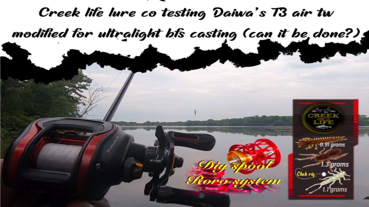 Creek life lure co testing Daiwa T3 Air tw modified for ultralight bfs  casting (can it be done?) 