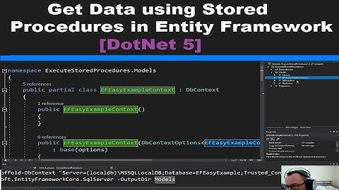Stored Procedures in Entity Framework (Get Data using a SP) [DotNet5]