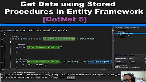 Stored Procedures in Entity Framework (Get Data using a SP) [DotNet5]