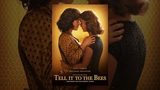 Tell It To The Bees