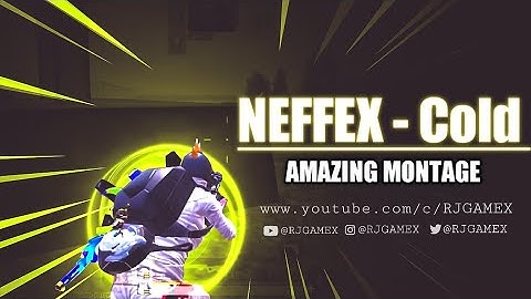 NEFFEX - Cold ❄️ BGMI MONTAGE | SAMSUNG,A3,A5,A6,A7,J2,J5,J7,S5,S6,S7,59,A10,A20,A30,A50,A70