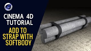 Add to Strap With Softbody - Cinema 4D Tutorial