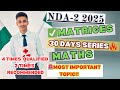 📚Matrices Full Revision in 20 Minutes | NDA Maths 30 DAYS SERIES | NDA 02 2025 |🔥