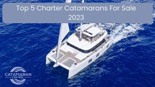 Top 5 Charter Catamarans - Fall 2023