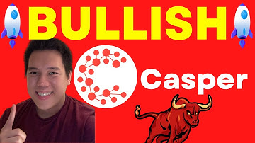 CASPER IS THE REAL DEAL! I AM EXTREMELY BULLISH | Casper Network CSPR