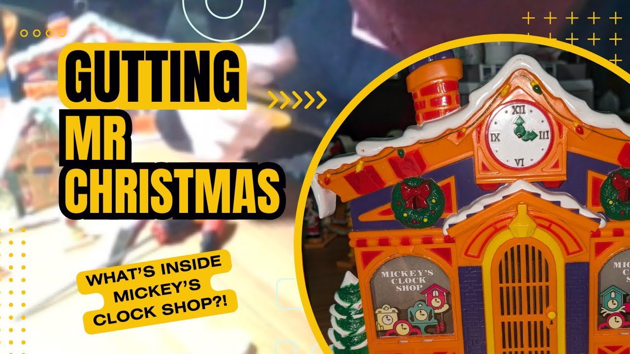 What's Inside Mickey's Clock Shop?! The Grinch Guts Mr Christmas