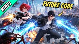 ⭐ One Future Code Made the Whole Nation Believe the APOCALYPSE | Hindi Anime Recap