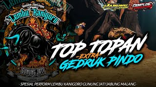 DJ BANTENGAN TOP TOPAN || FT LEMBU KANIGORO GUNUNG JATI || REMIXER BY CEMPLON FUNDURACTION