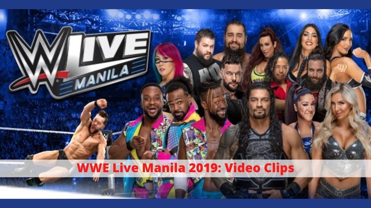 WWE Live Manila 2019 - Video Clips