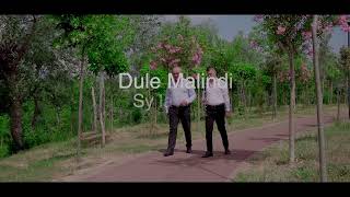 Dule Malindi - Sy Larushe (cover Roland Trendafili)