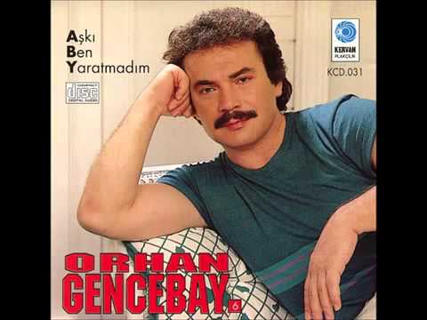 Orhan Gencebay Vazgeç Gönlüm