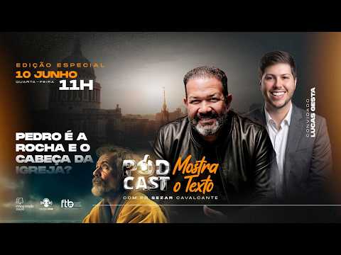 IS PETER THE ROCK AND THE HEAD OF THE CHURCH? PROF. LUCAS GESTA AND PASTOR SEZAR CAVALCANTE - 06/...
