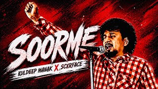 Soorme l Kuldeep Manak X Scxrface Music l Latest Remix 2026 #remix #trending #viral