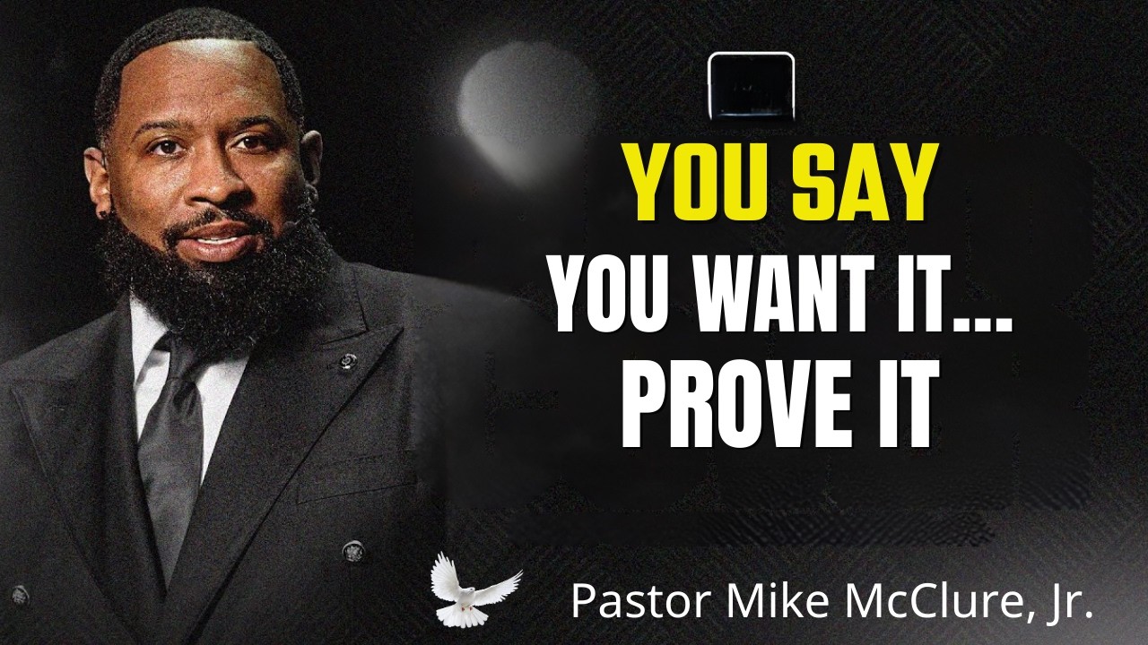 It’s Time to Get Up: Do You Really Want It? | Pastor Mike McClure, Jr