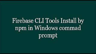 Firebase cli tools install bangla tutorial