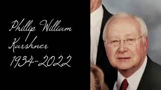 Memorial for Phil Karshner - August 20, 2022
