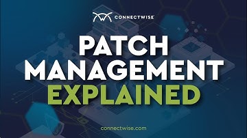 Patch Management Explained & 7 MSP Best Practices
