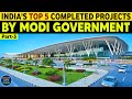 TOP 5 Completed Projects in INDIA by MODI Government | Part-3 | India's Completed Mega Projects