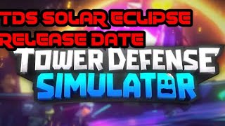 SOLAR ECLIPSE EVENT RELEASE DATE! | TDS