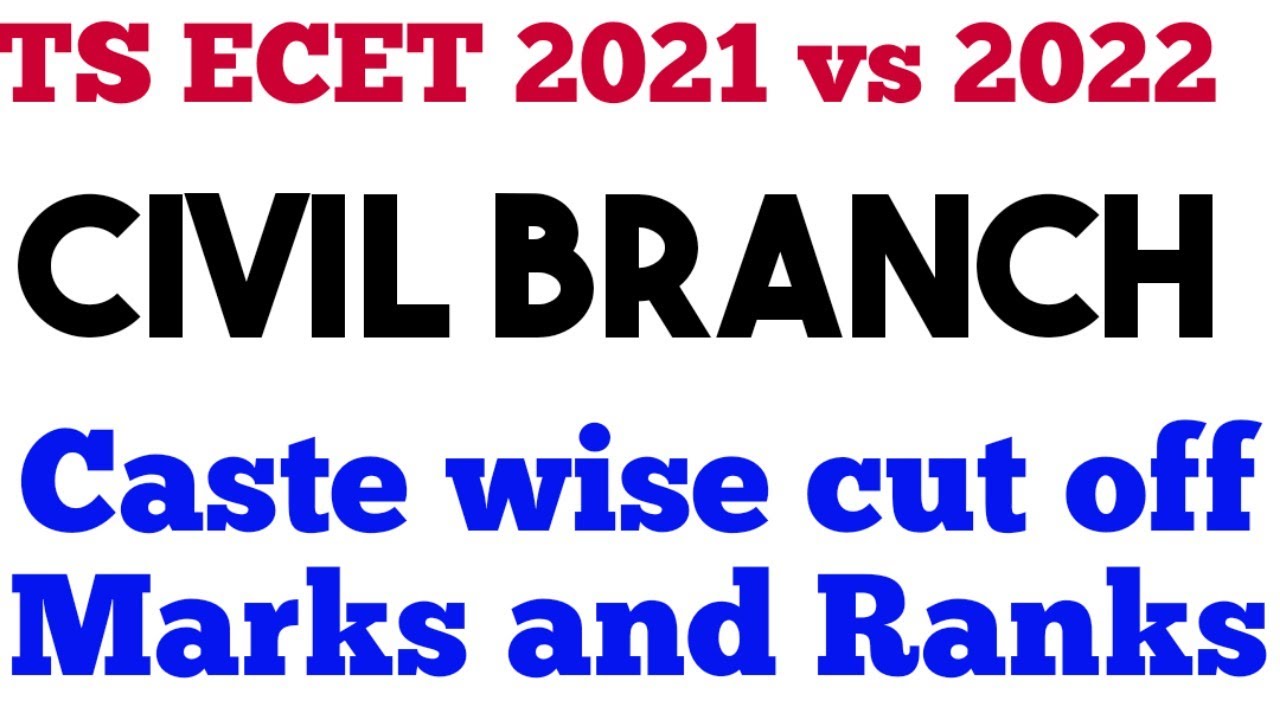 TS ECET 2022 Marks vs Ranks in CIVIL  | TS ECET 2022 Cutoff Marks & Ranks in CIVIL