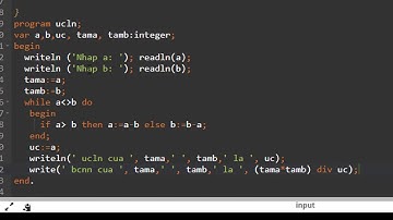 Tìm ước chung lớn nhất - thuật toán Euclide (Pascal cơ bản)