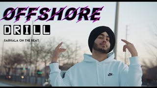 SHUBH - OFFSHORE DRILL REMIX | SARHALA ON THE BEAT |