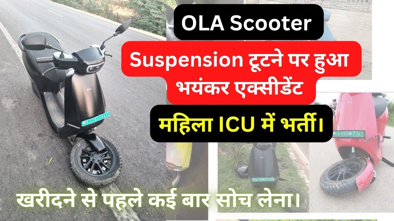 Ola suspension break Ola scooter suspension break news Ola
