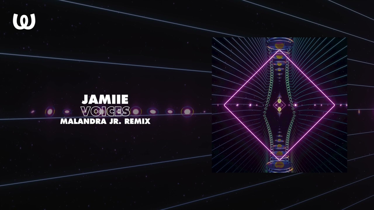 JAMIIE - Voices (Malandra Jr. Remix)