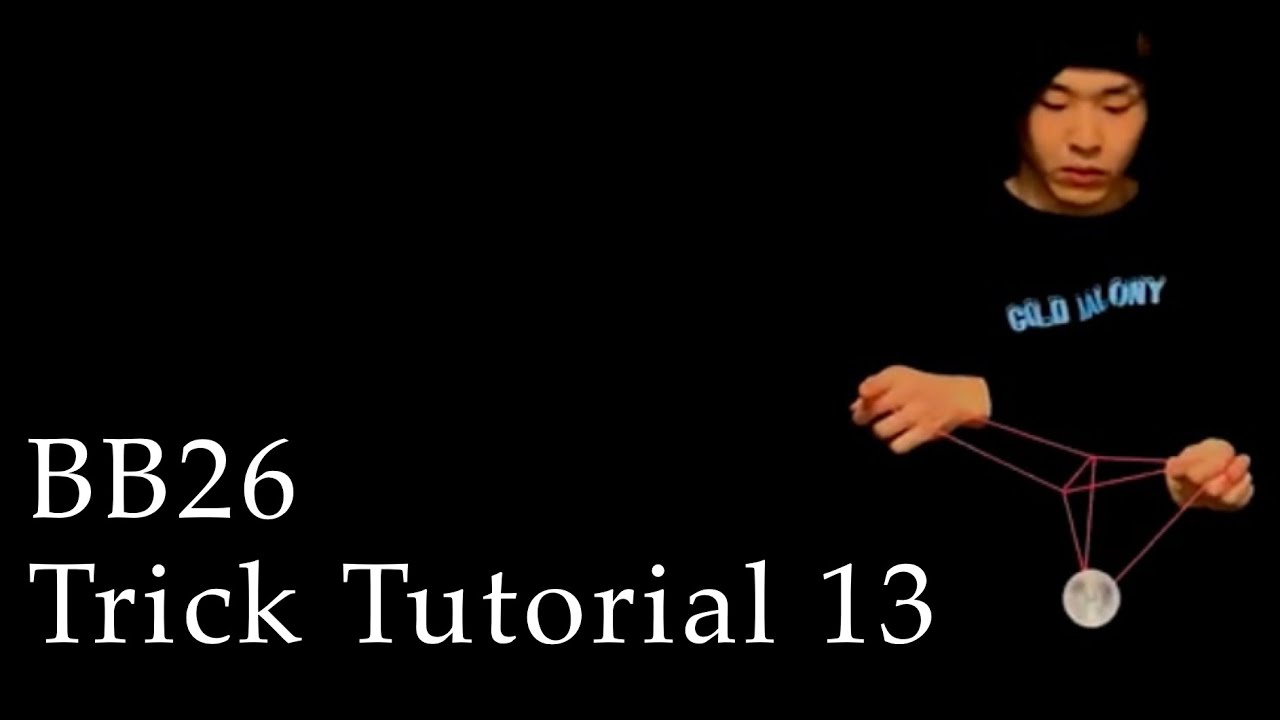 BB26 Trick Tutorial 13 - YouTube
