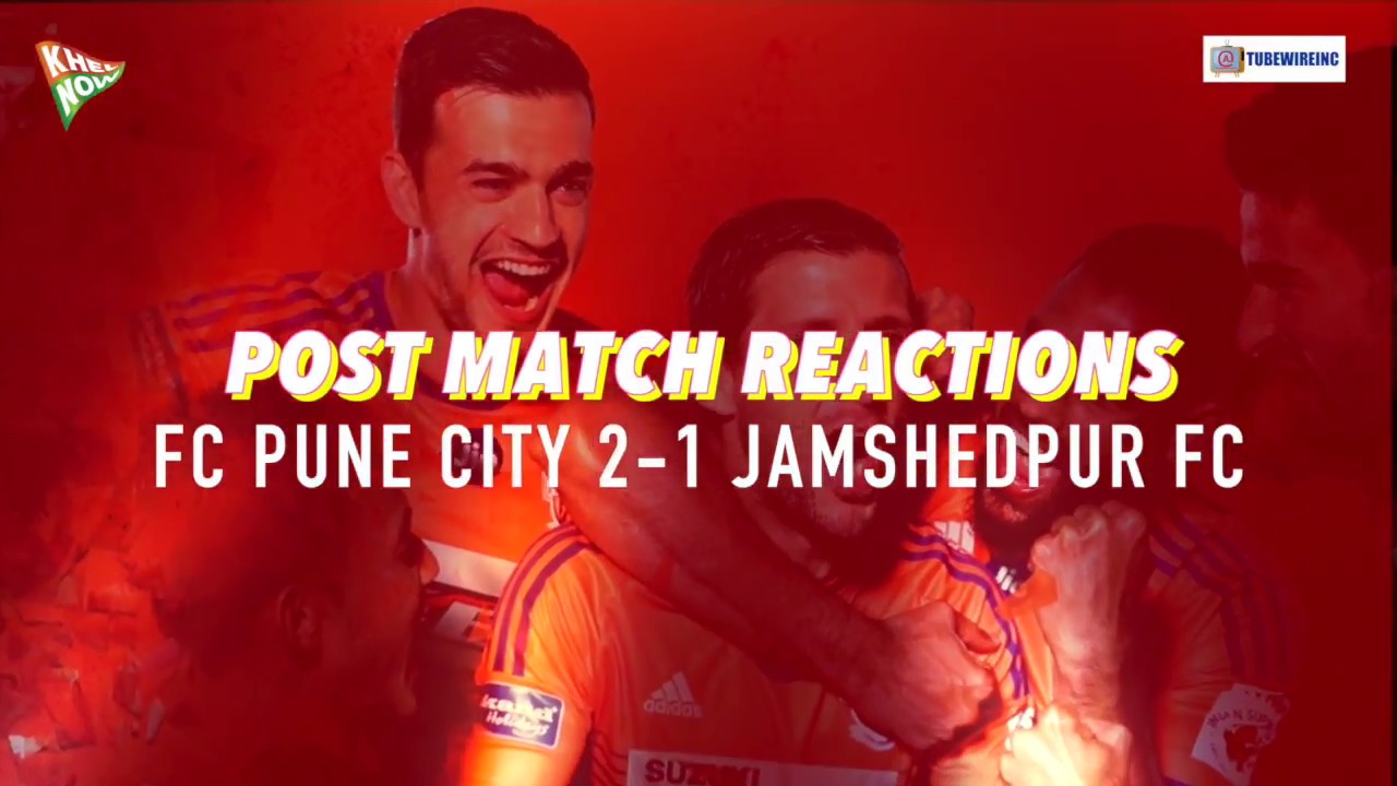 football score Hero ISL 2017-18 | FC Pune City 2-1 Jamshedpur FC | Funny post match interviews