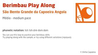 Berimbau Loop - São Bento Grande da Capoeira Angola (medium pace)
