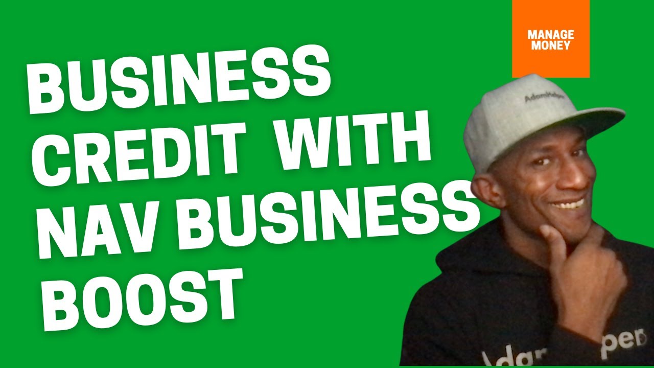 Nav Business Boost for Building My SelfEmployed Business Credit for