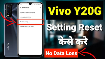 How To Reset Setting On Vivo Y20G | Vivo Y20g Setting Ko Reset kaise kare | Reset | Mahesh Jat