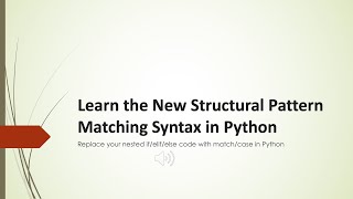 Learn the New Structural Pattern Matching Syntax in Python