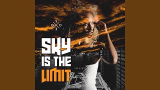 Sky Is The Limit