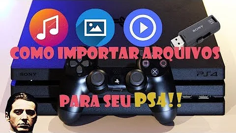 Como passar arquivos do PC para o PS4?