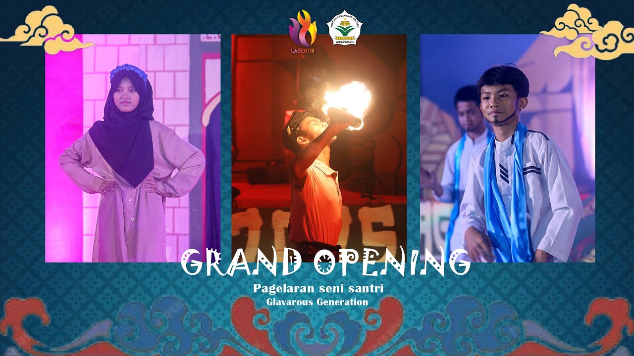 LASENTRI - Pagelaran seni santri (PENAMPILAN GRAND OPENING) | di Pondok Pesantren Modern Assa'adah