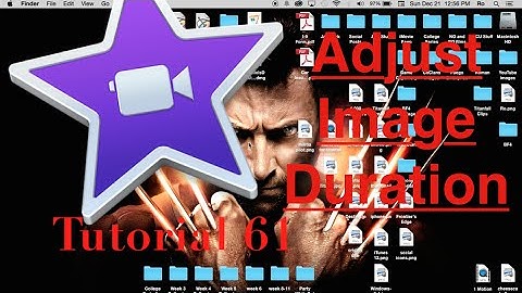 Change image duration in iMovie 10.0.6 | Tutorial 61
