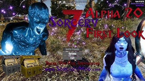 7 Days to Die Sorcery Mod Alpha 20