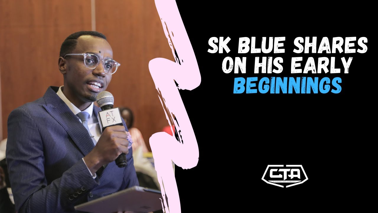 556. SK Blue Shares On His Early Beginnings - The Play House