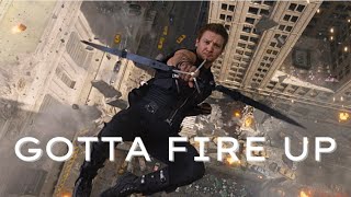 Clint Barton | Gotta Fire Up