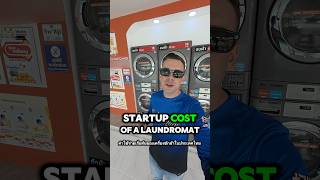 How much it costs to start a laundry business in Thailand. Real numbers. 🇹🇭👕