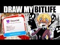 DRAW MY BITLIFE [Illustrating a Text-Only Game!]