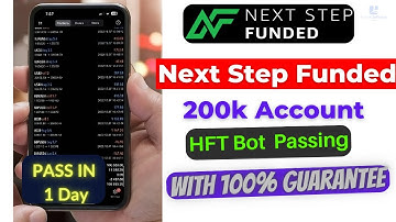 Next Step Funded 200k Passing | NextStepFunded || HFT Bot Passing