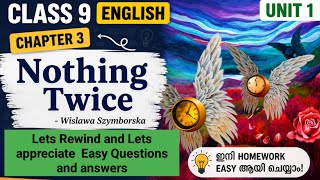 Class 9 English Unit 1 Chapter 3 | Nothing Twice | Questions and Answers
