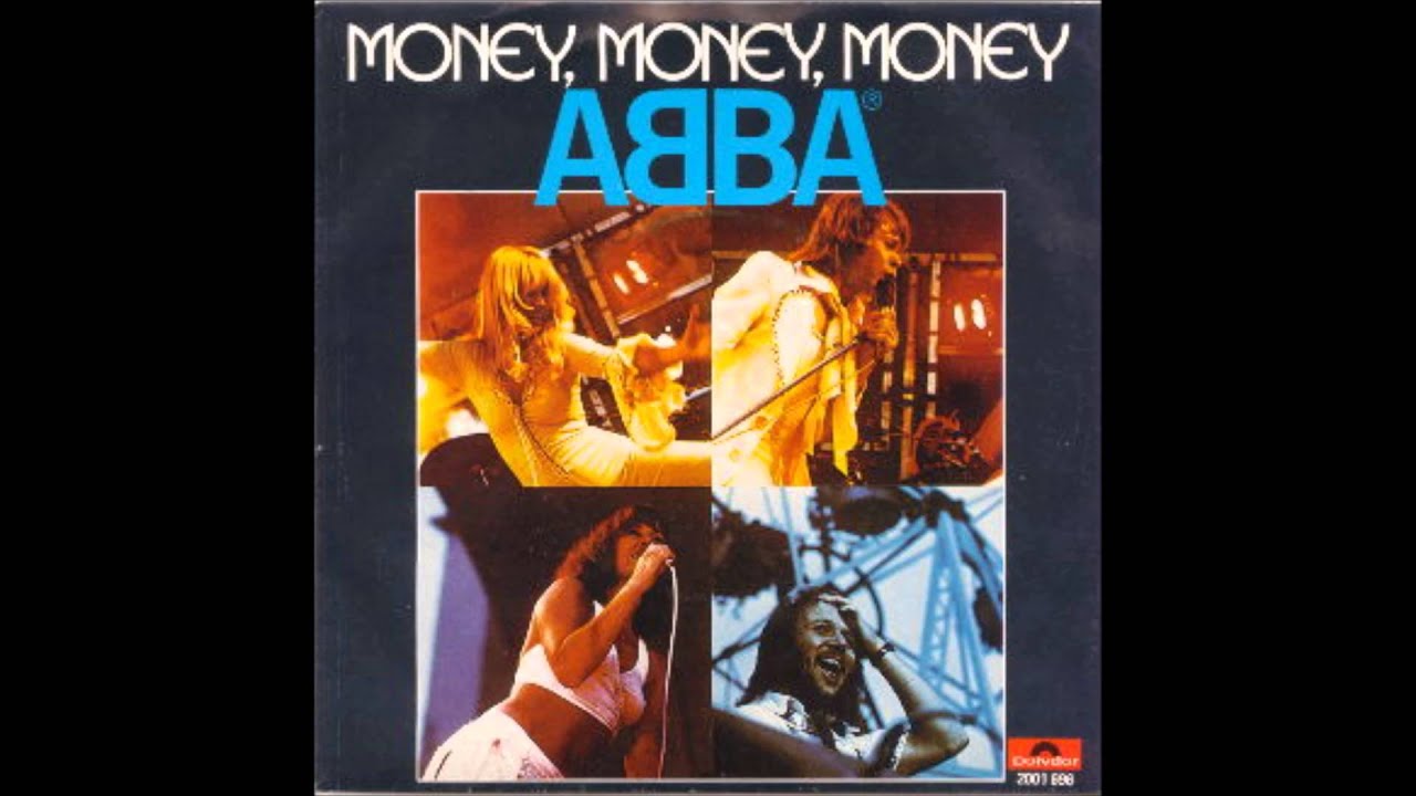 Английская песня money money. ABBA money money money. Альбом ABBA money, money, money. Песня мани мани мани абба. Money money money ABBA год.