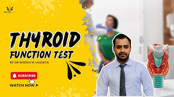Thyroid Function Test (TFT) | Dr S.M Huzaifa