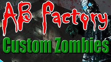 CUSTOM ZOMBIES IS BACK!!! | Failure in the AB Factory FINALE!