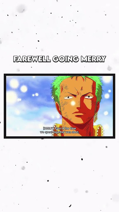Going Merry will never be forgotten😔😢 #onepiece #onepiecefan #luffy #zoro  #nami #goingmerry #onepieceanime #onepieceedit #death #anime…